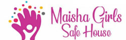 Maisha Girls Safe House